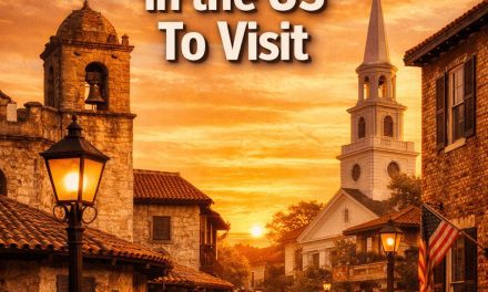 11 Of The Oldenst Towns in the US To visit