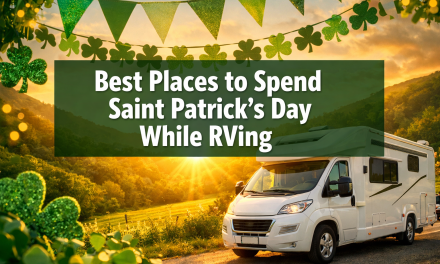 10 Best Places to Spend Saint Patricks Day While RVing