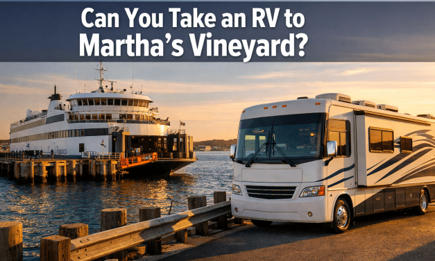 Can you take an RV to martha’s vineyard?