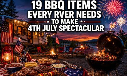 19 BBQ Items Every RVer Needs To Make 4th July Spectacular