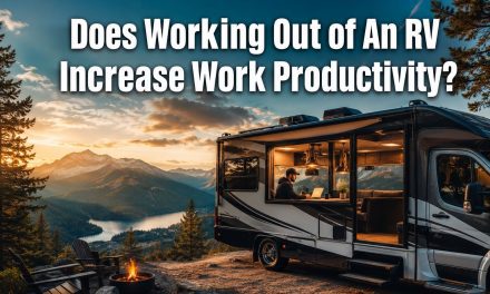 Does Working Out of An RV Increase Work Productivity? The Honest Answer