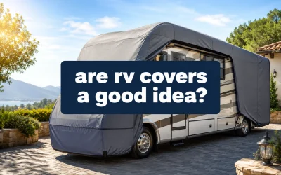 Are RV Covers a Good Idea?
