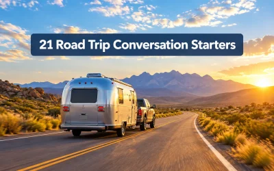 21 Road Trip Conversation Starters That Make Long Miles Fly By